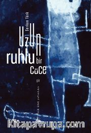 Uzun Ruhlu Bir Cüce
