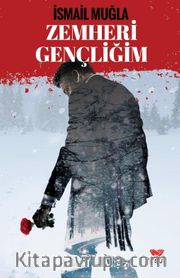 Zemheri Gençliğim