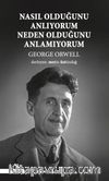 Nasıl Olduğunu Anlıyorum Neden Olduğunu Anlamıyorum