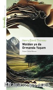 Walden ya da Ormanda Yaşam / Livaneli Kitaplığı