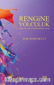Rengine Yolculuk