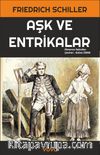 Aşk ve Entrikalar