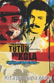 Tütün ve Kola