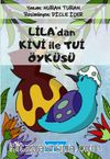 Lila’dan Kivi İle Tui Öyküsü