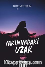 Yakınımdaki Uzak
