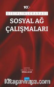 Disiplinlerarası Sosyal Ağ Çalışmaları