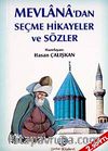 Mevlana'dan Seçme Hikayeler ve Sözler (Cep Boy)