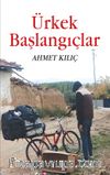 Ürkek Başlangıçlar