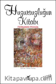 Huzursuzluğun Kitabı