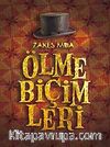 Ölme Biçimleri