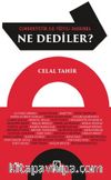 Cumhuriyetin İlk Yüzyılı Hakkında Ne Dediler?