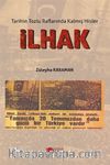 İlhak & Tarihin Tozlu Raflarında Kalmış Hisler