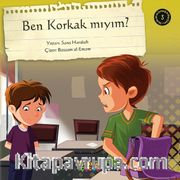 Ben Korkak Mıyım?