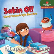 Sakin Ol! <br /> Stresi Yenmek için Öneriler
