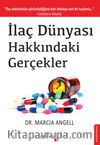 İlaç Dünyası Hakkındaki Gerçekler 