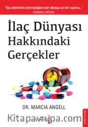 İlaç Dünyası Hakkındaki Gerçekler 