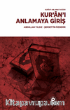 Kur'an'ı Anlamaya Giriş & Kur'an'ı Anlamak Farzdır