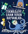 Teknolojiye İlham Veren Hayvanlar