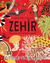 Zehir & Hayvanlar Âleminin Zehirli Canlıları