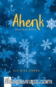 Ahenk <br /> Şuurdan Şiire 