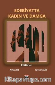 Edebiyatta Kadın ve Damga