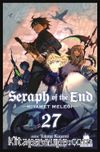 Seraph of the End / Kıyamet Meleği 27