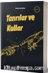 Tanrılar ve Kullar