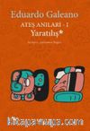 Ateş Anıları 1 / Yaratılış