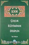 Çocuk Eğitiminde Disiplin
