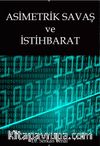 Asimetrik Savaş ve İstihbarat 