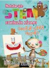 Bahçede Neler Oluyor? ( 2. 3. 4.Sınıflar İçin)