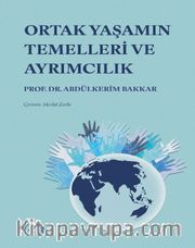 Ortak Yaşamın Temelleri ve Ayrımcılık
