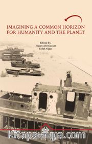 Imagining a Common Horizon for Humanity and the Planet