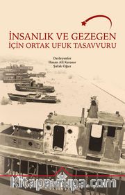 İnsanlık ve Gezegen İçin Ortak Ufuk Tasavvuru