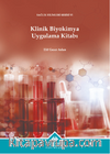 Klinik Biyokimya Uygulama Kitabı