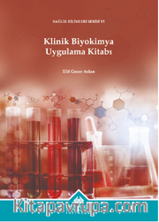 Klinik Biyokimya Uygulama Kitabı