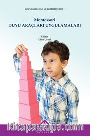Montessori Duyu Araçları Uygulamaları