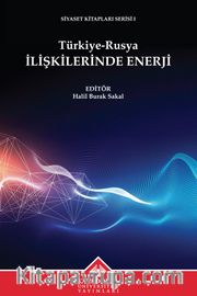 Türkiye-Rusya İlişkilerinde Enerji