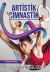 Artistik Cimnastik & Tüm Cimnastik Branşları, Aletler, Yarışma ve Kategoriler