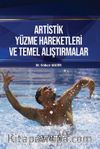 Artistik Yüzme Hareketleri ve Temel Alıştırmalar