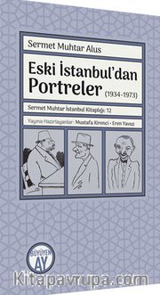Eski İstanbul’dan Portreler (1934-1973)