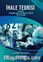İhale Teorisi <br /> Kuram ve Çevrimiçi Açık Arttırmalara Yönelik Bir Uygulama