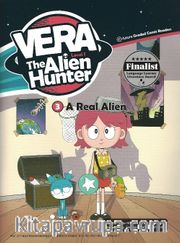 A Real Alien +CD (Vera the Alien Hunter 1)