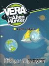 Earth or Bust +CD (Vera the Alien Hunter 3)