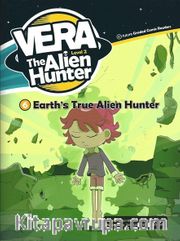 Eart’s True Alien Hunter +CD (Vera the Alien Hunter 2)