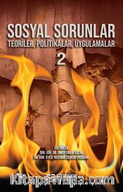 Sosyal Sorunlar Teoriler, Politikalar, Uygulamalar 2