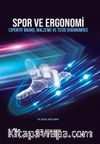 Spor ve Ergonomi (Sportif Branş, Malzeme Ve Tesis Ergonomisi)