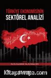 Türkiye Ekonomisinin  Sektörel Analizi