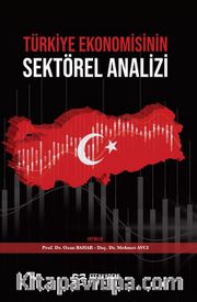 Türkiye Ekonomisinin  Sektörel Analizi