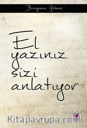 El Yazınız Sizi Anlatıyor